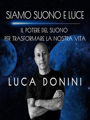cover image of SIAMO SUONO E LUCE